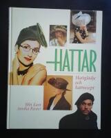 Hattar - hattgl&auml;dje och hattrecept