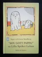 "Sov gott pappa!", sa lilla sp&ouml;ket Laban