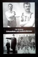 Cirkusatleter och kraftekvilibrister : Svenska kraftkarlar i ord och bild
