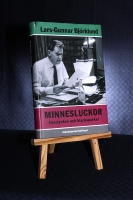 Minnesluckor. Livsstycken och klacksparkar