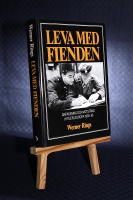 Leva med fienden. Anpassning och motst&aring;nd i Hitlers Europa 1939-1945