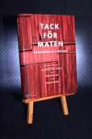 Tack f&ouml;r maten : r&aring;varornas m&auml;stare