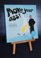 Move your ass! : vad varje man b&ouml;r veta om dans