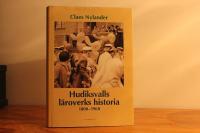 Hudiksvalls l&auml;roverks historia 1800-1968
