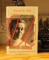 Boken om Ulla Isaksson: ett liv, ett f&ouml;rfattarskap, en farmor