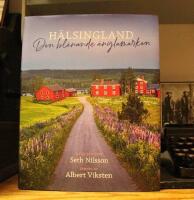 H&auml;lsingland &ndash; den bl&aring;nande &auml;nglamarken