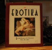 Erotika &ndash; Erotisk konst och litteratur fr&aring;n alla tider
