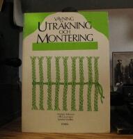 Utr&auml;kning och montering