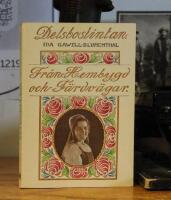 Fr&aring;n hembygd och f&auml;rdv&auml;gar