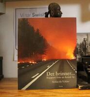 Det brinner...  Rapport fr&aring;n en hotad by