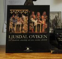 Ljusdal, Oviken : ett flandriskt altarsk&aring;p och dess svenska efterbild 