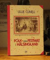 Folk - och festmat i H&auml;lsingland