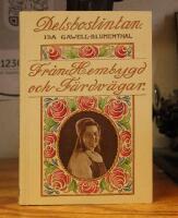 Fr&aring;n hembygd och f&auml;rdv&auml;gar