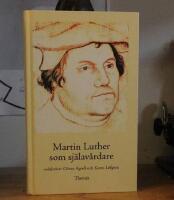 Martin Luther som sj&auml;lav&aring;rdare