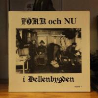 F&ouml;rr och nu i Dellenbygden  h&auml;fte 5