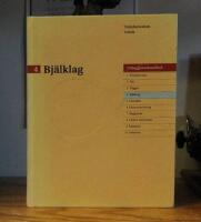 Tr&auml;byggnadshandbok Nr. 4 &ndash; Bj&auml;lklag