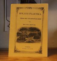 Kolare-praktika : Fyratio enkla och kortfattade reglor f&ouml;r kolnings arbetare 