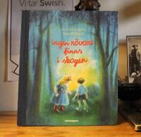 Ingen r&ouml;vare finns i skogen