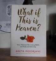 What if This is Heaven ?