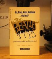 The Beatles &ndash; Sex, Drugs, Music, Meditation..What next ?