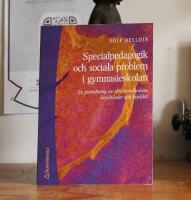 Specialpedagogik och sociala problem i gymnasieskolan