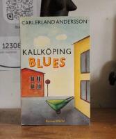 Kallk&ouml;ping Blues