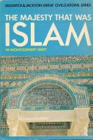 The Majesty That Was Islam.