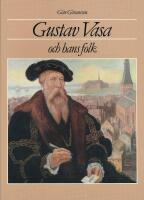 Gustav Vasa och hans folk.