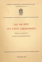 Lag om r&auml;tt att ut&ouml;va l&auml;kekonsten.