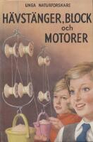 H&auml;vst&auml;nger, block och motorer.