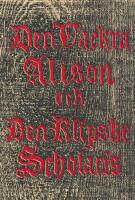 Mj&ouml;lnarens ber&auml;ttelse om den vackra Alison och den klipske Scholaris.