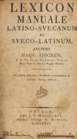 Lexicon manuale Latino-Svecanum et Sveco-Latinum.