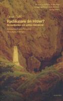 Radikalare &auml;n Hitler?