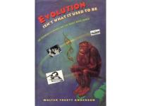 Evolution isn't What it Used to Be.