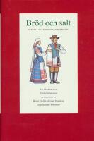Br&ouml;d och salt.
