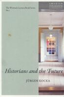 Historians and the Future.