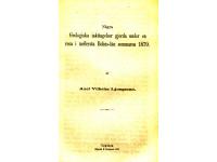 N&aring;gra Geologiska iakttagelser gjorda under en resa i mellersta Bohus-l&auml;n sommaren 1870.