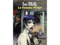 La femme pi&egrave;ge.