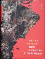 Den gudl&ouml;sa tids&aring;ldern