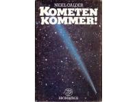 Kometen kommer!