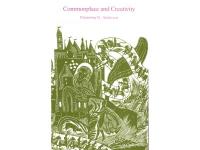 Commonplace and Creativity.