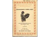 Shamanismen i norra Asien.