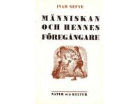 M&auml;nniskan och hennes f&ouml;reg&aring;ngare.