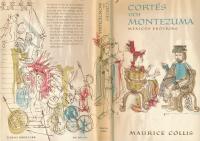 Cort&eacute;s och Montezuma.