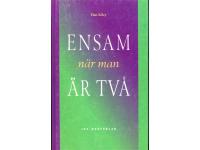 Ensam n&auml;r man &auml;r tv&aring;.