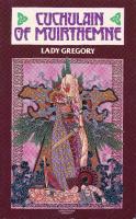 Cuchulain of Muirthemne.