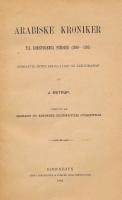 Arabiske kr&oslash;niker til Korstogenes periode (1098-1193).
