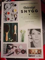 Naturligt snygg : s&aring; g&ouml;r du en gr&ouml;n sk&ouml;nhetsdetox