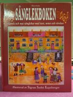 S&aring;nglekboken : gamla och nya s&aring;nglekar med text, noter och r&ouml;relser