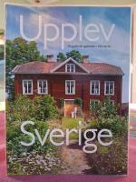 Upplev Sverige : en guide till upplevelser i hela landet